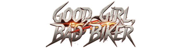Good Girl, Bad Biker